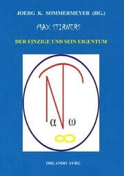 Cover von Max Stirners Der Einzige und sein Eigentum