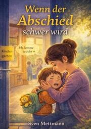 Cover von Wenn der Abschied schwer wird