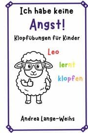 Cover von Ich habe keine Angst! - Klopfübungen für Kinder