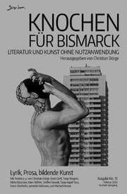 Cover von Knochen für Bismarck No. 15 - Literatur und Kunst ohne Nutzanwendung