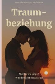 Cover von Traumbeziehung Aber für wie lange?