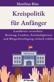 Cover von Kreispolitik für Anfänger