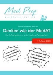 Cover von Denken wie der MedAT - Wie der Test funktioniert - und wie du lernst, Punkte zu holen