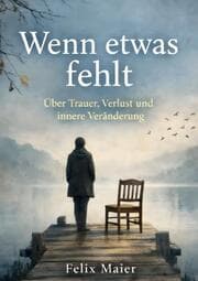 Cover von Wenn etwas fehlt