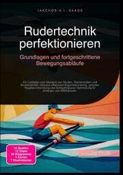 Cover von Rudertechnik perfektionieren: Grundlagen und fortgeschrittene Bewegungsabläufe