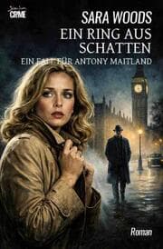 Cover von Ein Ring aus Schatten - Ein Fall für Antony Maitland
