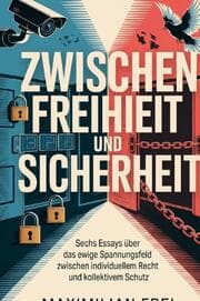 Cover von Zwischen Freiheit und Sicherheit