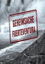Cover von Geheimsache 'Fuerteventura'