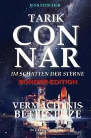 Cover von Tarik Connar Vermächtnis der Sterne