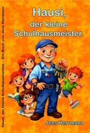 Cover von Hausi, der kleine Schulhausmeister