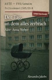 Cover von Der tag an dem alles zerbrach