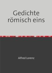 Cover von Gedichte römisch eins