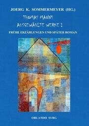 Cover von Thomas Manns Ausgewählte Werke I