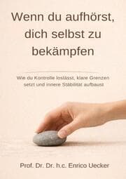 Cover von Wenn du aufhörst, dich selbst zu bekämpfen