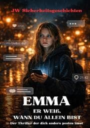 Cover von E M M A ER WEIß, WANN DU ALLEIN BIST