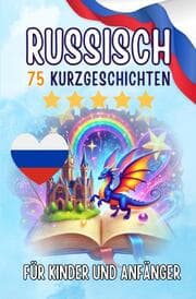 Cover von Zweisprachige Kurzgeschichten: Deutsch-Russisch