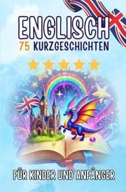 Cover von Zweisprachige Kurzgeschichten: Deutsch-Englisch