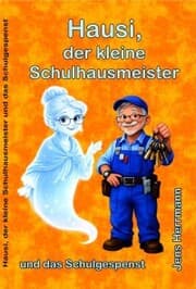 Cover von Hausi, der kleine Schulhausmeister