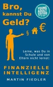 Cover von Bro, kannst Du Geld? Young Adult Edition