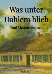 Cover von Was unter Dahlem blieb