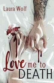 Cover von Love me to DEATH