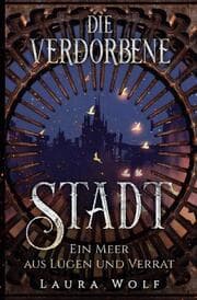 Cover von Die verdorbene Stadt