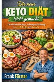 Cover von Die neue Keto Diät leicht gemacht