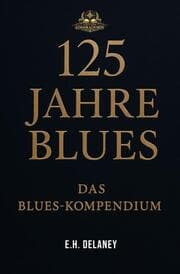 Cover von 125 Jahre Blues
