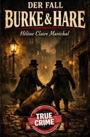 Cover von Der Fall Burke & Hare