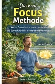 Cover von Die neue Focus Methode