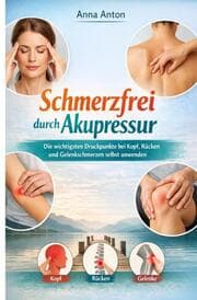 Cover von Schmerzfrei durch Akupressur