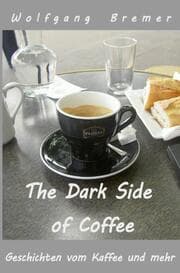 Cover von The Dark Side of Coffee