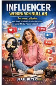 Cover von Influencer werden von Null an
