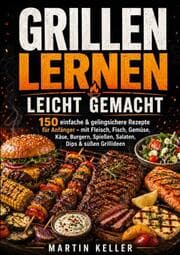 Cover von Grillen lernen leicht gemacht