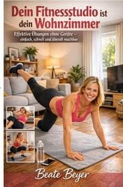 Cover von Dein Fitnessstudio ist dein Wohnzimmer