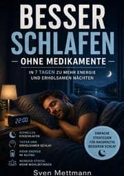 Cover von Besser schlafen ohne Medikamente In 7 Tagen zu mehr Energie und erholsamen Nächten