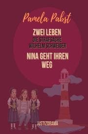 Cover von Zwei Leben - Die Strafsache Wilhelm Schweiger - Nina geht ihren Weg