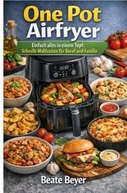 Cover von One Pot Airfryer - Alles in einem Topf