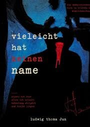 Cover von vieleicht hat keinen namen