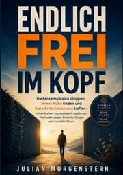 Cover von Endlich frei im Kopf