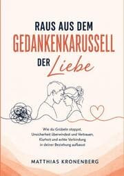 Cover von Raus aus dem Gedankenkarussell der Liebe