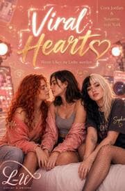 Cover von Viral Hearts - Wenn Likes zu Liebe werden