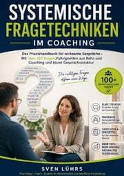 Cover von Systemische Fragetechniken im Coaching