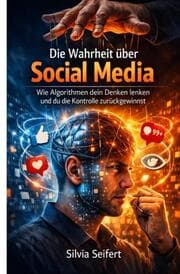 Cover von Die Wahrheit über Social Media