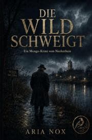 Cover von Die Wild schweigt