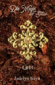 Cover von Die Magie der Steine: Erde (KAMMS Band 1)