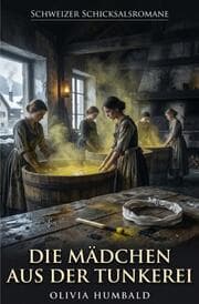 Cover von Die Mädchen aus der Tunkerei