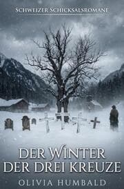 Cover von Der Winter der drei Kreuze