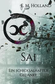 Cover von Sai - ein schicksalhafter Gedanke