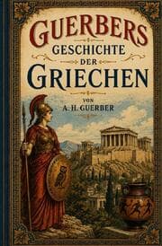 Cover von Guerbers Geschichte der Griechen